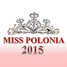 Wybory / Bal Miss Polonia 2015 Polskiej Fundacji Kulturalnej